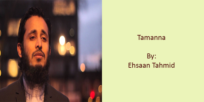Tamanna – Ehsaan Tahmid