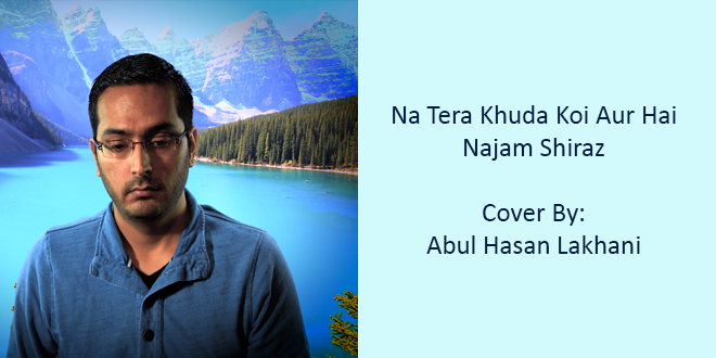 Na Tera Khuda Koi Aur Hai Cover