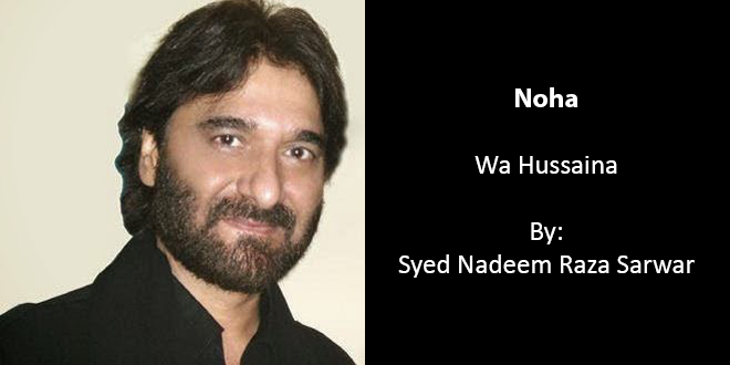 Wa Hussaina – Nadeem Sarwar 1986-87