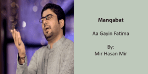 Aa Gayin Fatima – Mir Hasan Mir – 2003