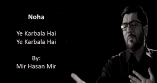 Ye Karbala Hai - Mir Hasan Mir