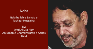 Nala ba lab e Zainab - Ali Zia Rizvi 1987