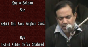 Kehti Thi Bano Asghar Jani - Ustad Sibte Jafar Shaheed