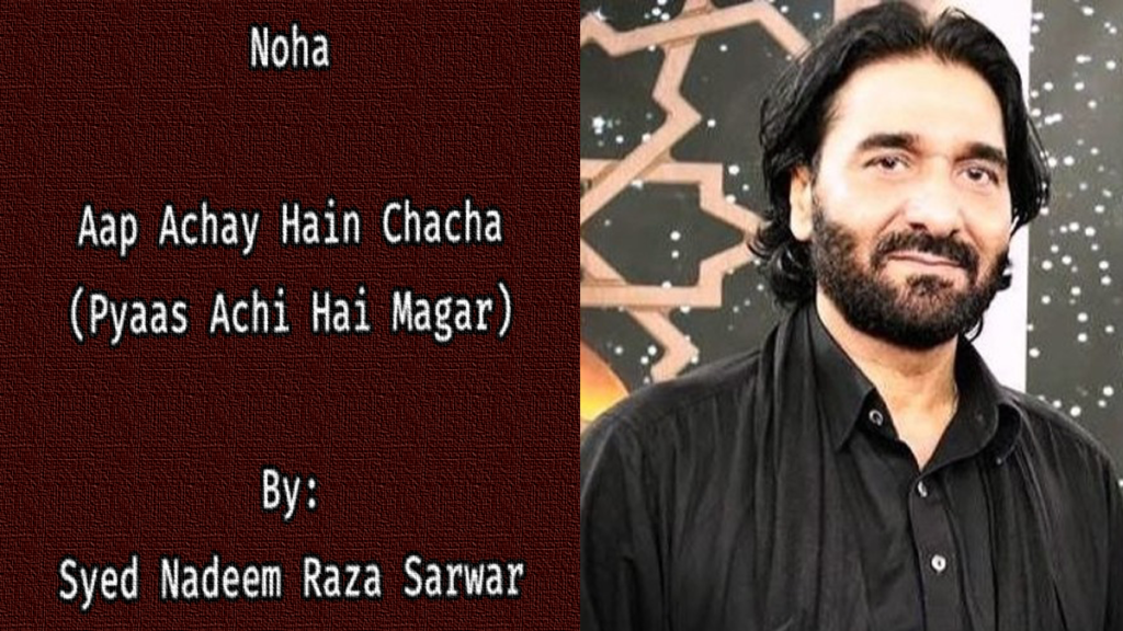 Aap Achay Hain Chacha – Nadeem Sarwar 2000-01