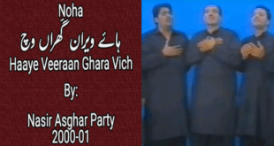 Haye Veeraan Ghara Vich - Nasir Asghar Party
