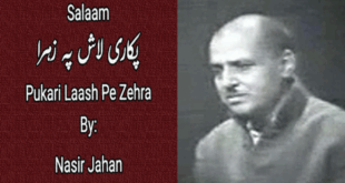 Pukari Laash Pe Zehra - Nasir Jahan