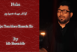 Kya Tum Mere Hussain Ho - Mir Hasan Mir